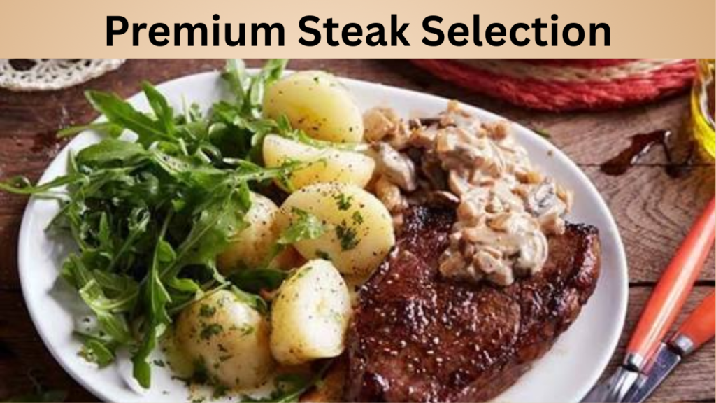 Premium Steak Selection
