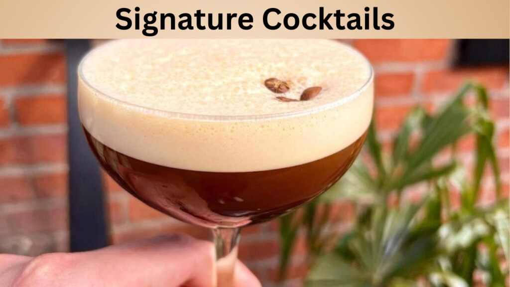 Signature Cocktails