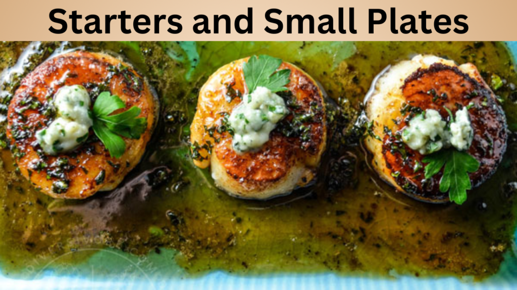 Starters and Small Plates