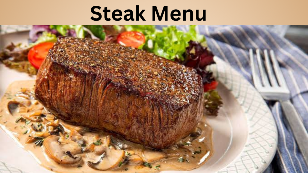 Steak Menu