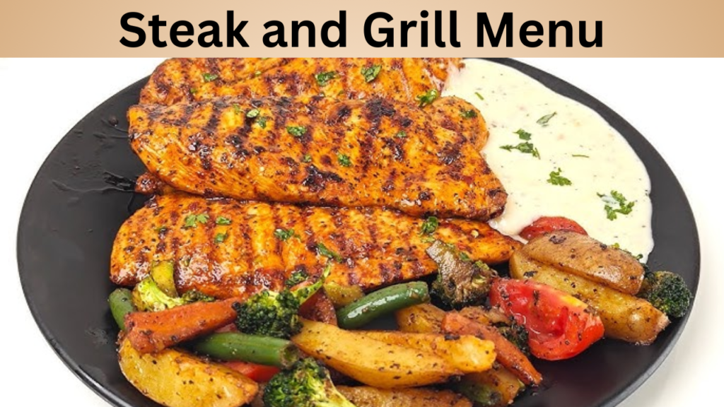 Steak and Grill Menu