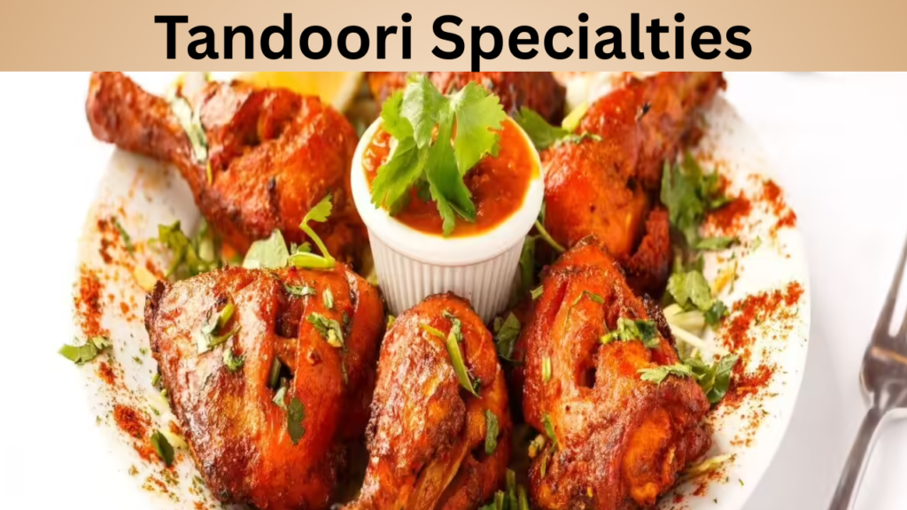 Tandoori Specialties