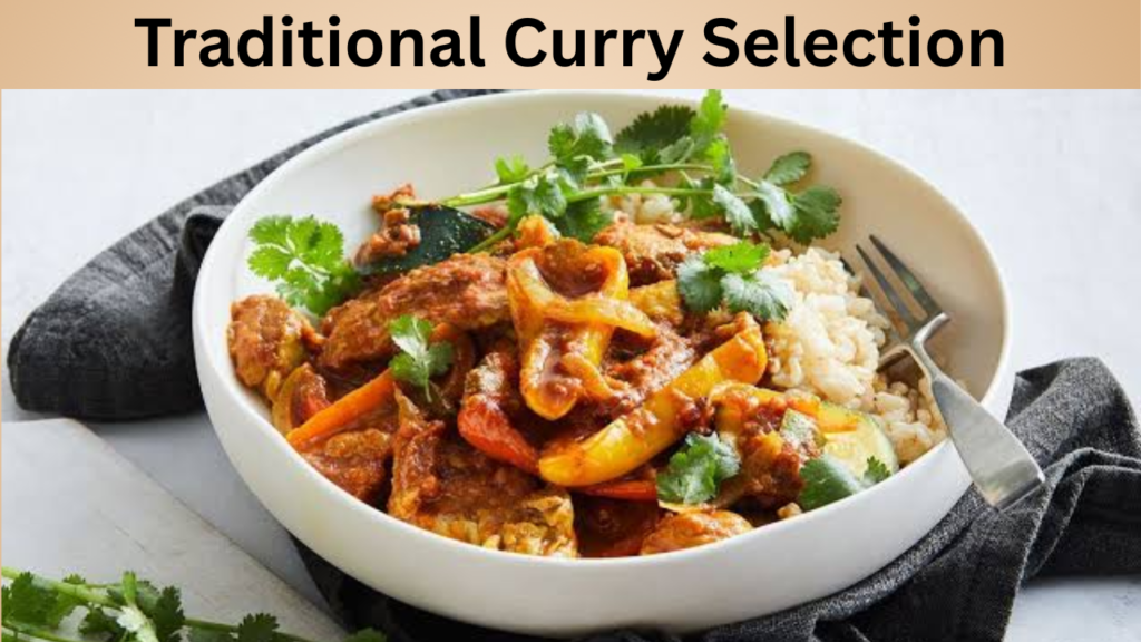 Traditional Curry Selection