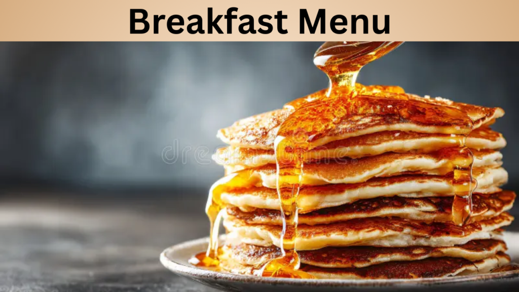 Breakfast Menu
