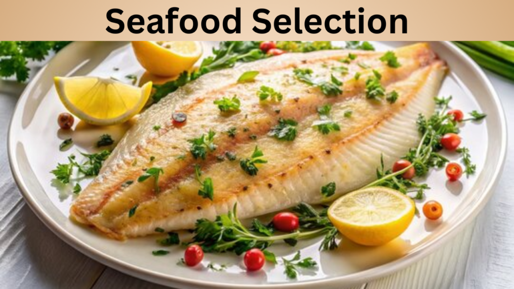Seafood Selection
